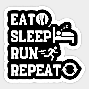 Eat Sleep Run Repeat Sticker